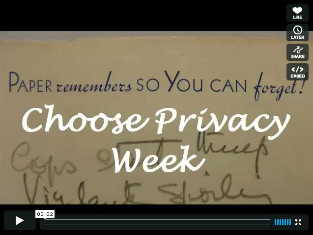 Choose Privacy Week Video
